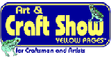 information for show promoters, list your event with Art and Craft Show Yellow Pages.